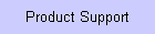 Product Support